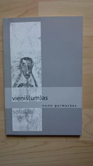 Vieniš(um)as/Solidao - Nuno Guimaraes, knyga