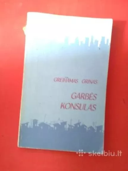 Garbės konsulas - Greihamas Grinas, knyga