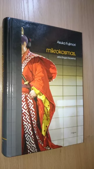 Mikrokosmosas, arba Sogos teorema - Asuka Fujimori, knyga