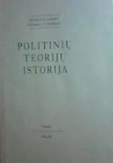 Politinių teorijų istorija - Autorių Kolektyvas, knyga