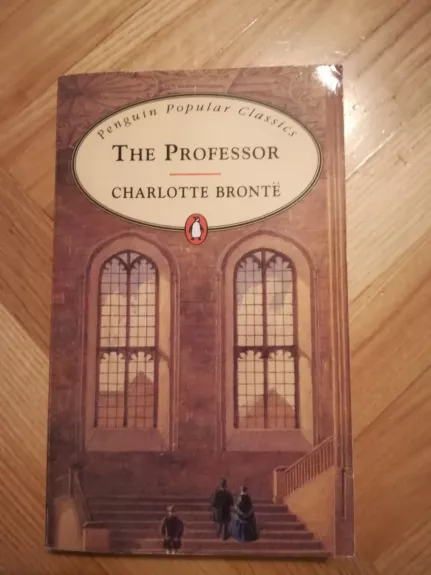 The Professor - Charlotte Bronte, knyga