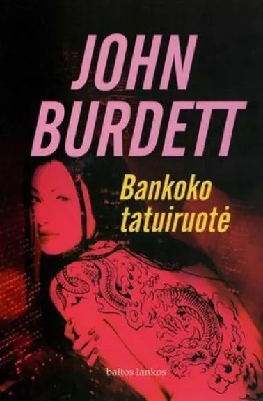Bankoko tatuiruotė - John Burdett, knyga