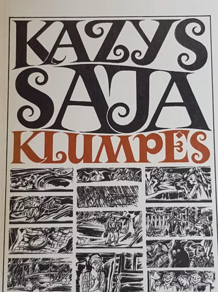 Klumpės - Kazys Saja, knyga