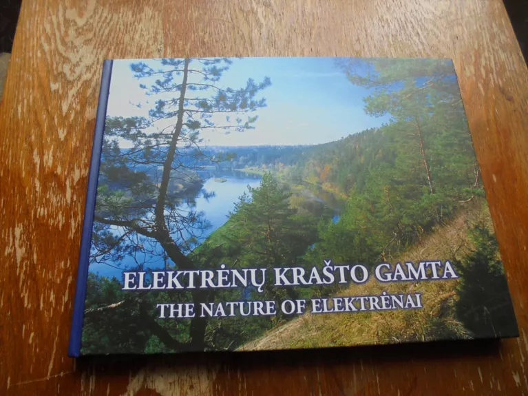 Elektrėnų krašto gamta - Vidmantas Malinauskas, knyga