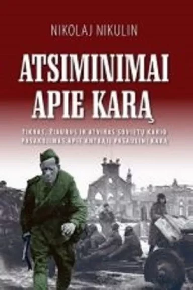 Atsiminimai apie karą - Nikolaj Nikulin, knyga