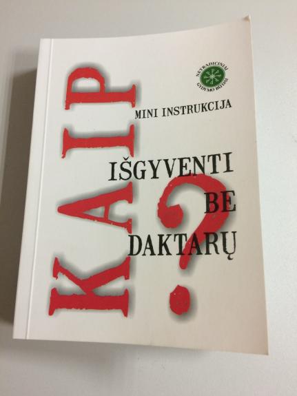 kaip išgyventi be da