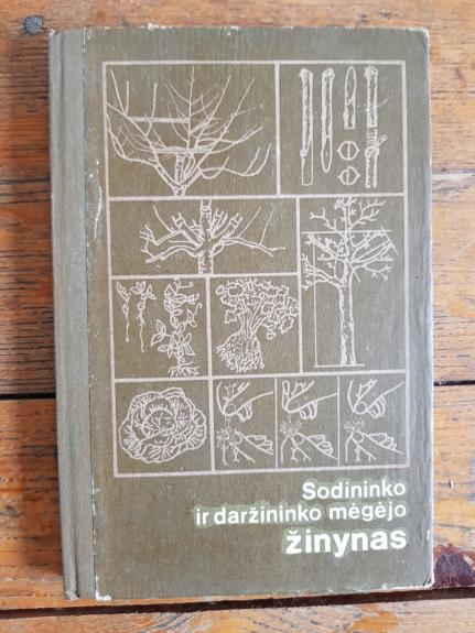 Sodininko ir daržininko mėgėjo žinynas
