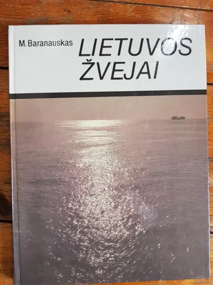 Lietuvos Žvejai - Marius Baranauskas, knyga
