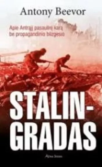 Stalingradas - Antony Beevor, knyga