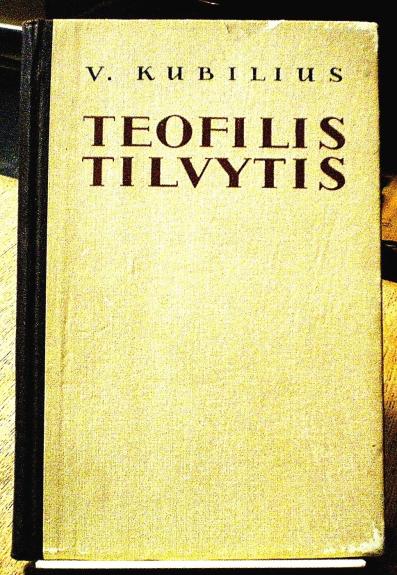 Teofilis Tilvytis - Vytautas Kubilius, knyga