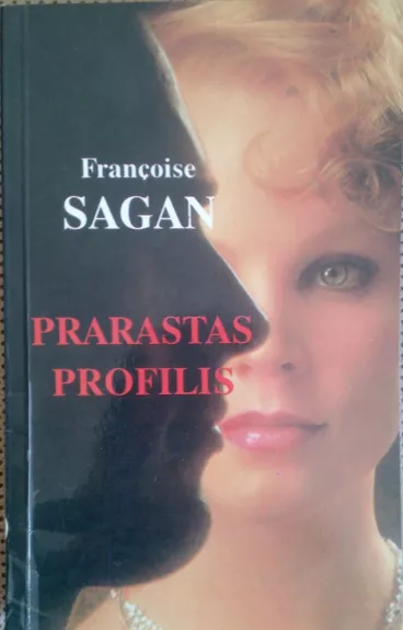 Prarastas profilis - Fransuaza Sagan, knyga