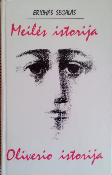 Meilės istorija. Oliverio istorija