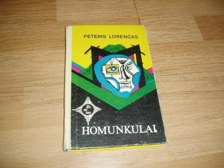 Homunkulai - Peteris Lorencas, knyga