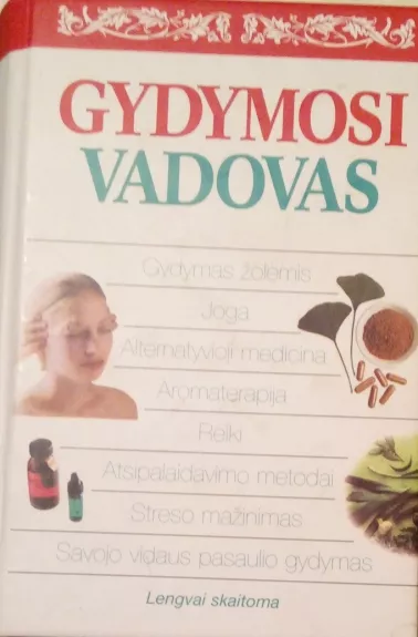 Gydymosi vadovas - Autorių Kolektyvas, knyga