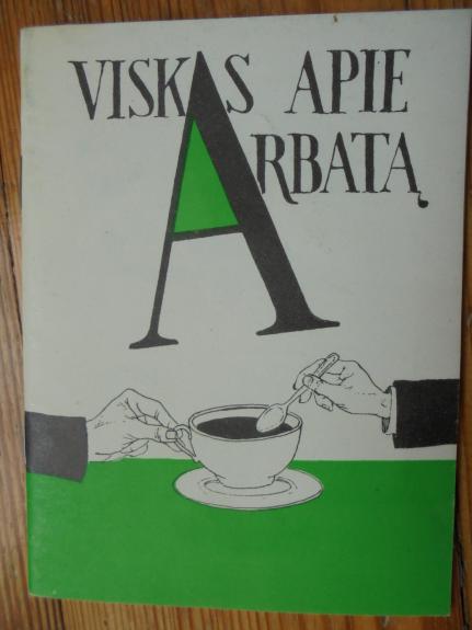 Viskas apie arbatą