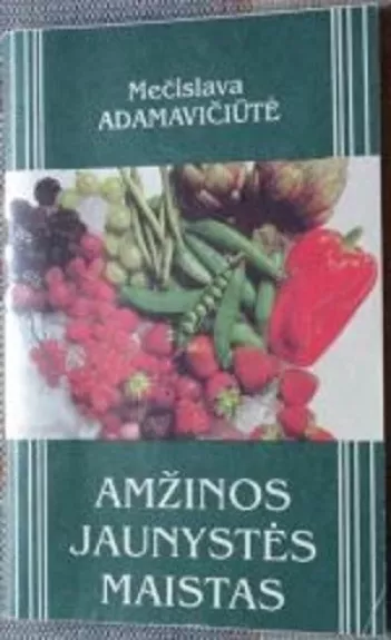 Amžinos jaunystės maistas