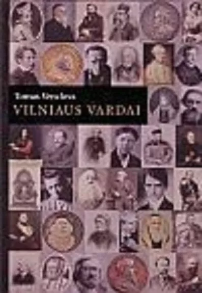 Vilniaus vardai - Tomas Venclova, knyga