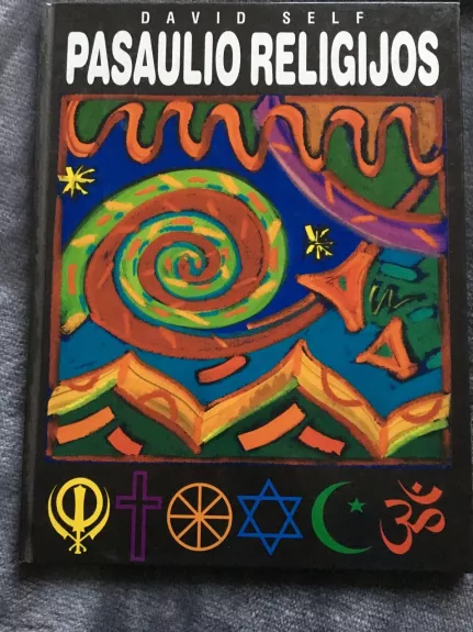 Pasaulio religijos - David Self, knyga
