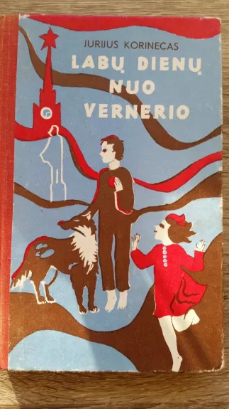 Labų dienų nuo Vernerio - Jurijus Korinecas, knyga