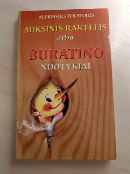 Auksinis raktelis arba Buratino nuotykiai - Aleksejus Tolstojus, knyga
