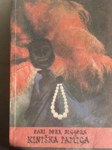 Kiniška papūga - Earl Derr Biggers, knyga