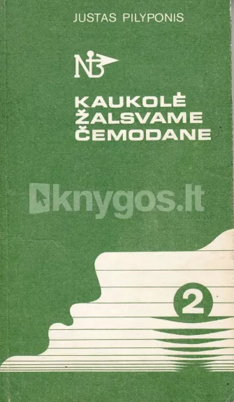 Kaukolė žalsvame čemodane (2 knyga)