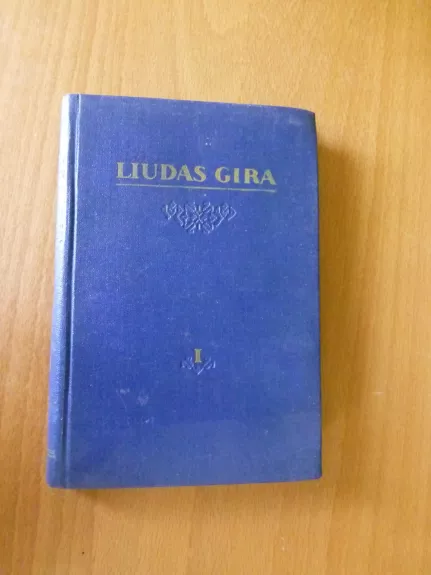 Raštai (I tomas) - Liudas Gira, knyga