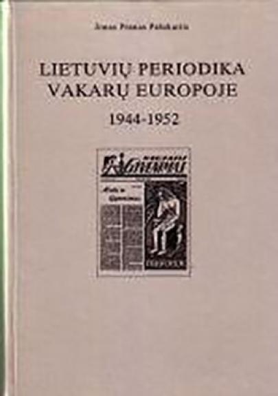 Lietuvių periodika Vakarų Europoje, 1944-1952