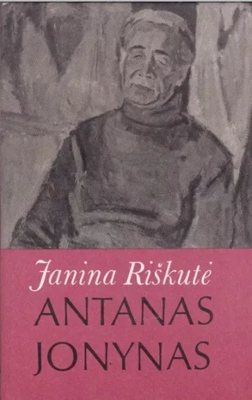 Antanas Jonynas - Janina Riškutė, knyga