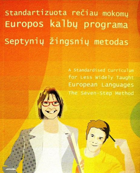 Standartizuota rečiau mokomų Europos kalbų programa. (su CD disku)