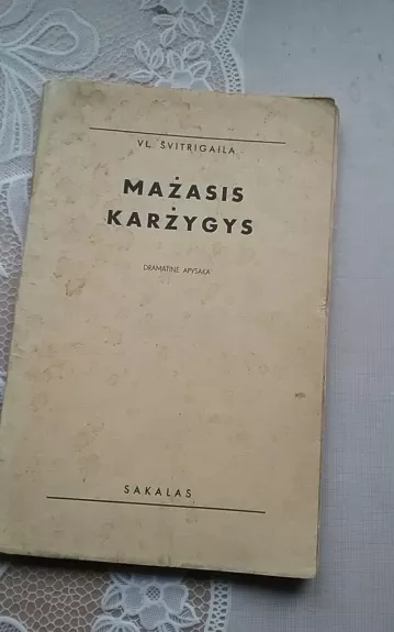 Vl.Švitrigaila Mažasis karžygys,1938 m - V. Švitrigaila, knyga 1