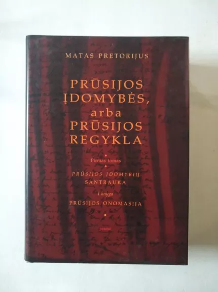 Prūsijos įdomybės, arba Prūsijos regykla (I tomas)