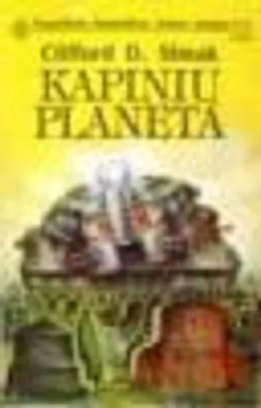 Kapinių planeta - Clifford D. Simak, knyga