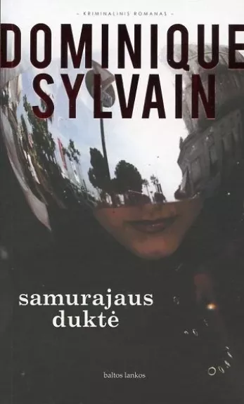 Samurajaus duktė - Dominique Sylvain, knyga