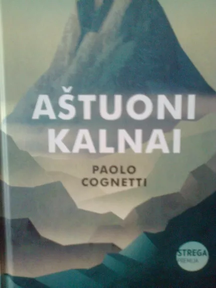 Aštuoni kalnai - Paolo Cognetti, knyga