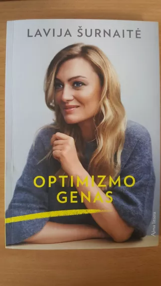 Optimizmo genas - Lavija Šurnaitė, knyga