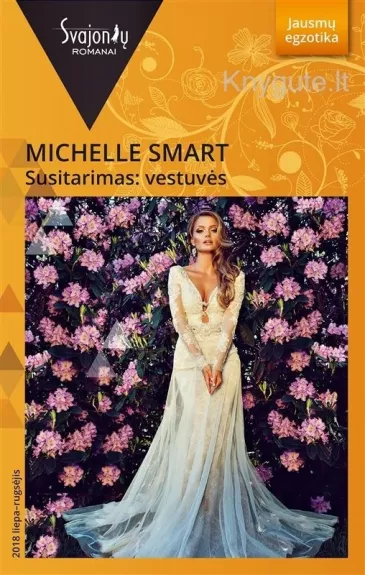 Susitarimas: vestuvės - Michelle Smart, knyga