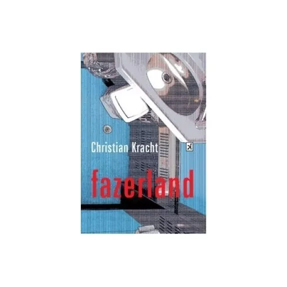 Fazerland - Christian Kracht, knyga