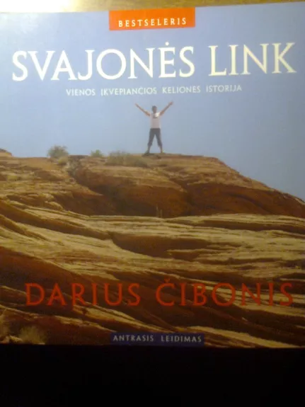 Svajonės link - Darius Čibonis, knyga