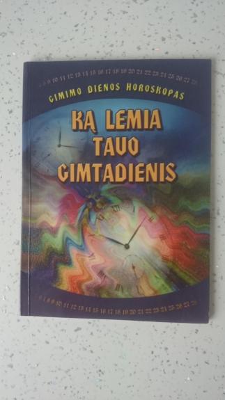 Ką lemia tavo gimtadienis