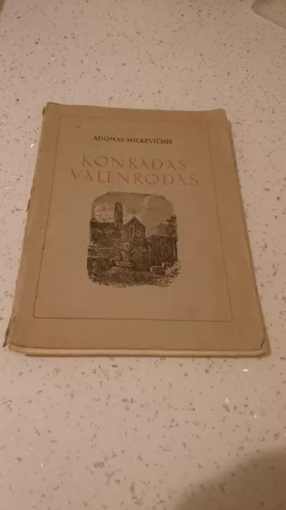 Konradas Valenrodas - Adomas Mickevičius, knyga
