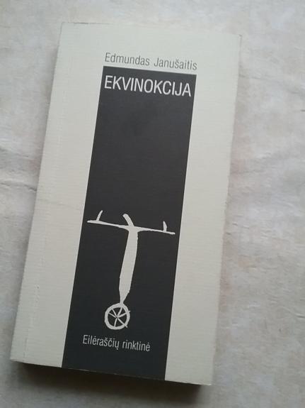 Ekvinokcija(su autoriaus dedikacija)