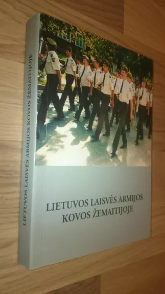 Lietuvos Laisvės Armijos kovos Žemaitijoje I dalis