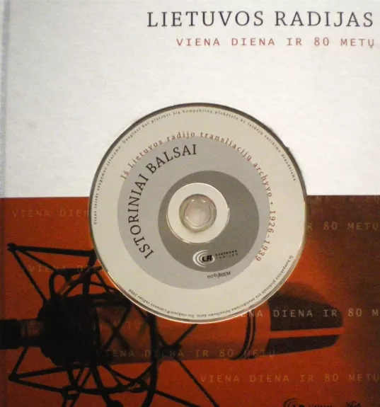 Lietuvos radijas. Viena diena ir 80 metų