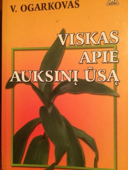 Viskas apie auksinį ūsą