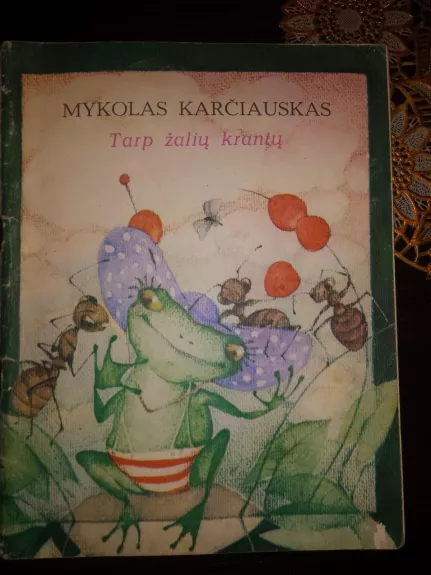 Tarp žalių krantų - Mykolas Karčiauskas, knyga