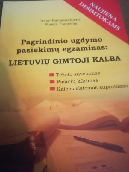 Pagrindinio ugdymo pasiekimų egzainas: LIETUVIŲ GIMTOJI KALBA