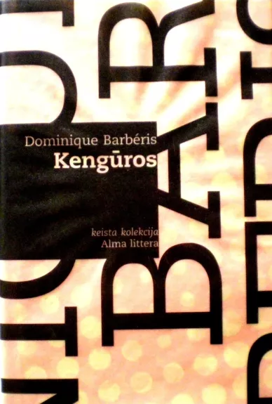 Kengūros - Dominique Barberis, knyga