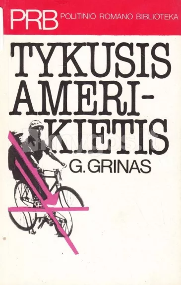 Tykusis amerikietis - Graham Greene, knyga