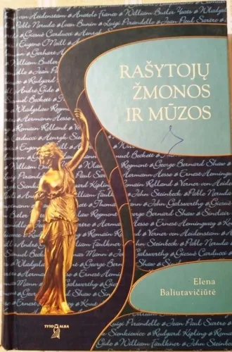 Rašytojų žmonos ir mūzos - Elena Baliutavičiūtė, knyga